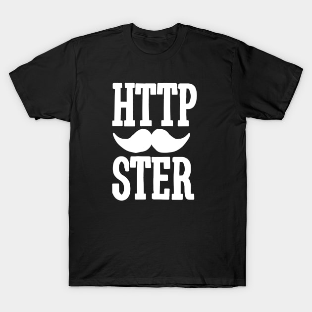 Httpster / Hipster T-Shirt by LaundryFactory